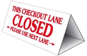 checkout-lane-closed-sign